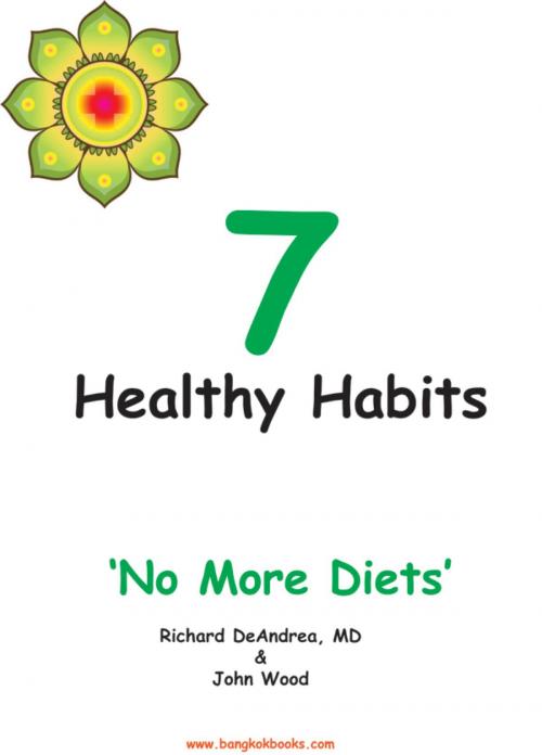 Cover of the book 7 Healthy Habits by Richard DeAndrea, John Wood, booksmango