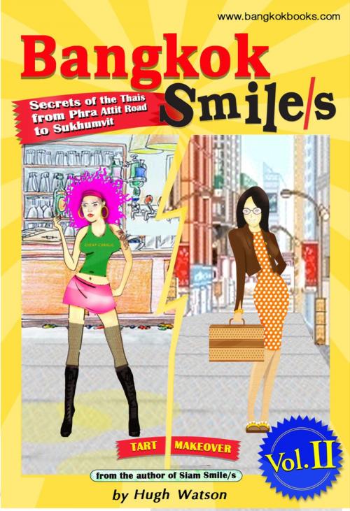 Cover of the book Bangkok Smile/s Volume II by Hugh Watson, booksmango