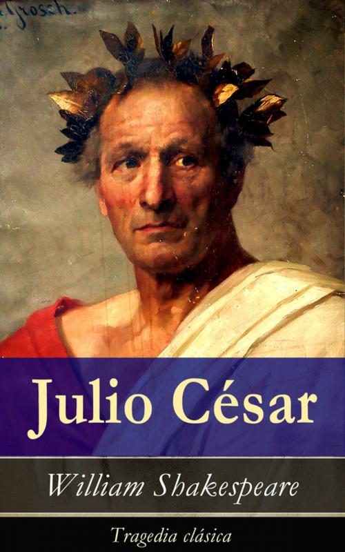 Cover of the book Julio César by William Shakespeare, e-artnow