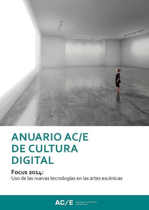 Cover of the book Anuario AC/E de Cultura Digital 2014 by , Dosdoce