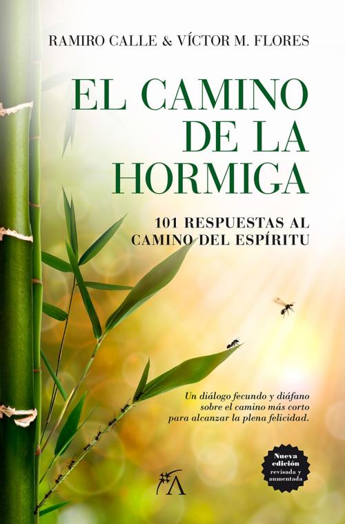 Cover of the book El camino de la hormiga by Ramiro Calle, Arcopress
