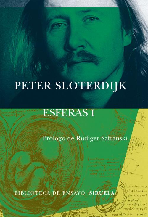 Cover of the book Esferas I by Peter Sloterdijk, Rüdiger Safranski, Siruela