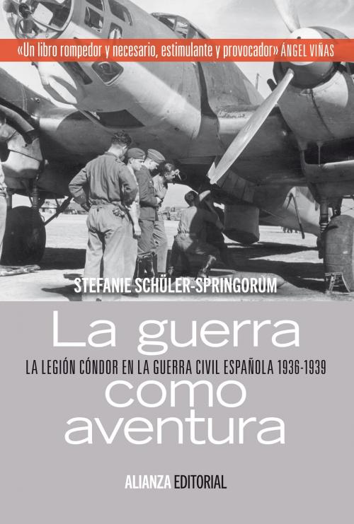 Cover of the book La guerra como aventura by Stefanie Schüler-Springorum, Alianza Editorial