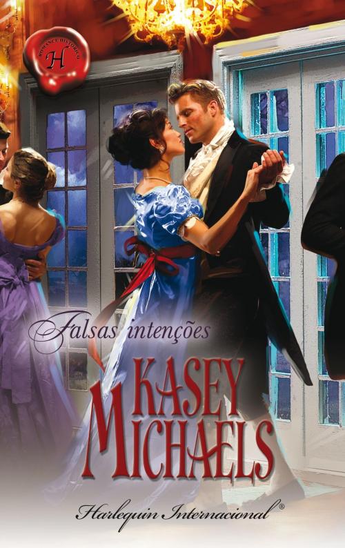 Cover of the book Falsas intenções by Kasey Michaels, Harlequin, uma divisão de HarperCollins Ibérica, S.A.