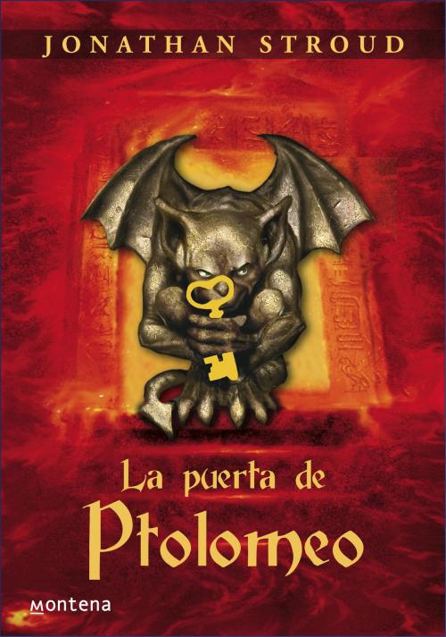 Cover of the book La puerta de Ptolomeo (Bartimeo 3) by Jonathan Stroud, Penguin Random House Grupo Editorial España