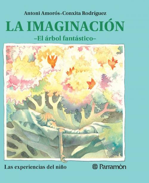 Cover of the book La imaginación by Conxita Rodríguez, Parramón Paidotribo
