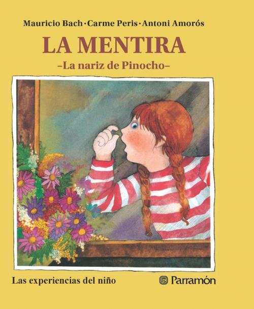 Cover of the book La mentira by Mauricio Bach, Parramón Paidotribo