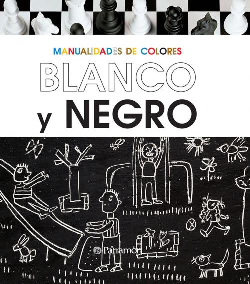 Cover of the book Me gusta el Blanco y el Negro by Àngels Comella, Parramón Paidotribo