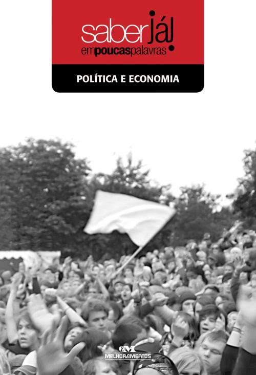 Cover of the book Política e Economia by Viviane Campos, Rafael Tadashi, Editora Melhoramentos