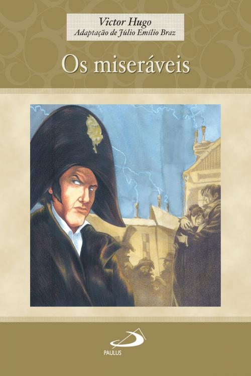Cover of the book Os miseráveis by Victor Hugo, Paulus Editora