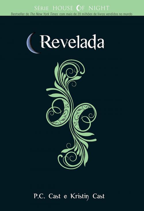 Cover of the book Revelada by P. C. Cast, Kristin Cast, Editora Novo Século
