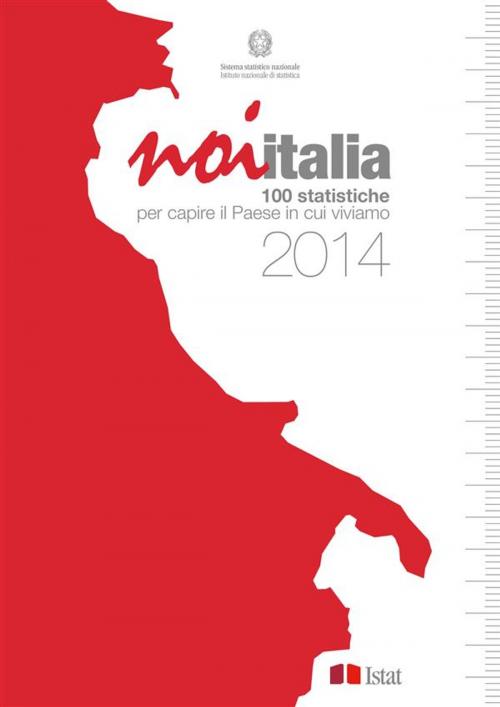 Cover of the book Noi Italia 2014 by Istat, Istat