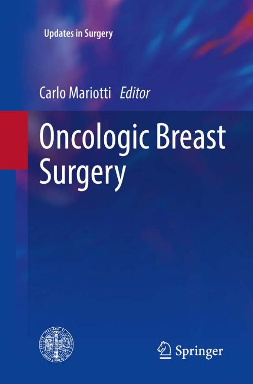 Cover of the book Oncologic Breast Surgery by , Springer Milan