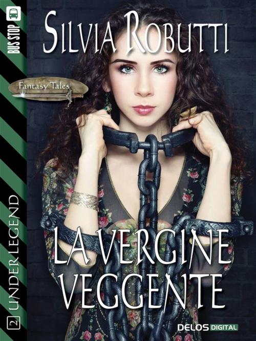 Cover of the book La vergine veggente by Silvia Robutti, Delos Digital