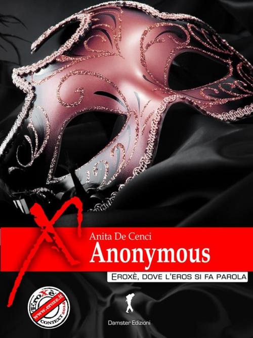 Cover of the book Anonymous by Anita De Cenci, Eroxè