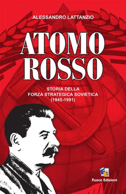 Cover of the book Atomo Rosso by Fuoco Edizioni, Fuoco Edizioni