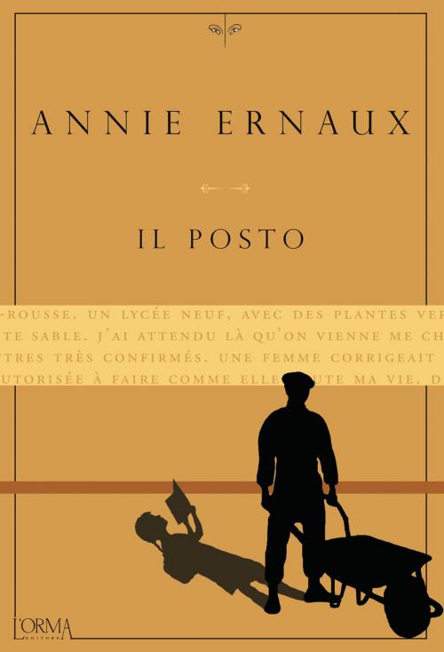 Cover of the book Il posto by Annie Ernaux, L'orma editore