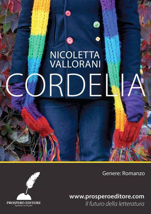 Cover of the book Cordelia by Nicoletta Vallorani, Prospero Editore