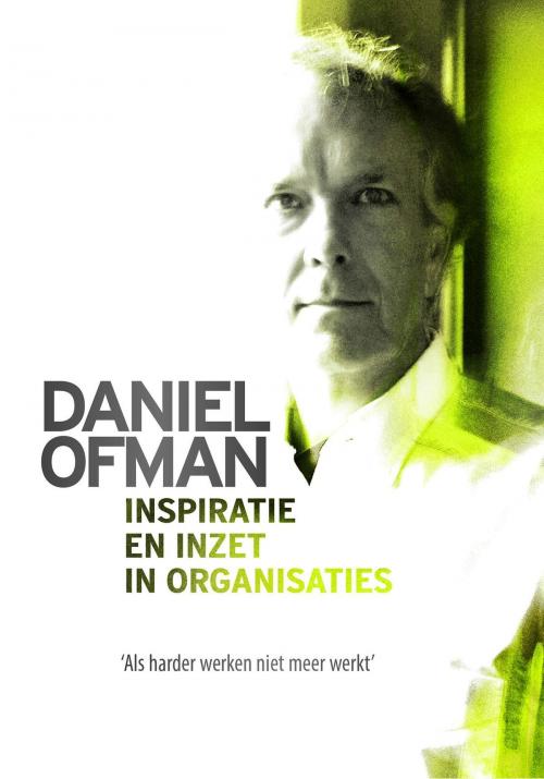 Cover of the book Inspiratie en inzet in organisaties by Daniel Ofman, VBK Media