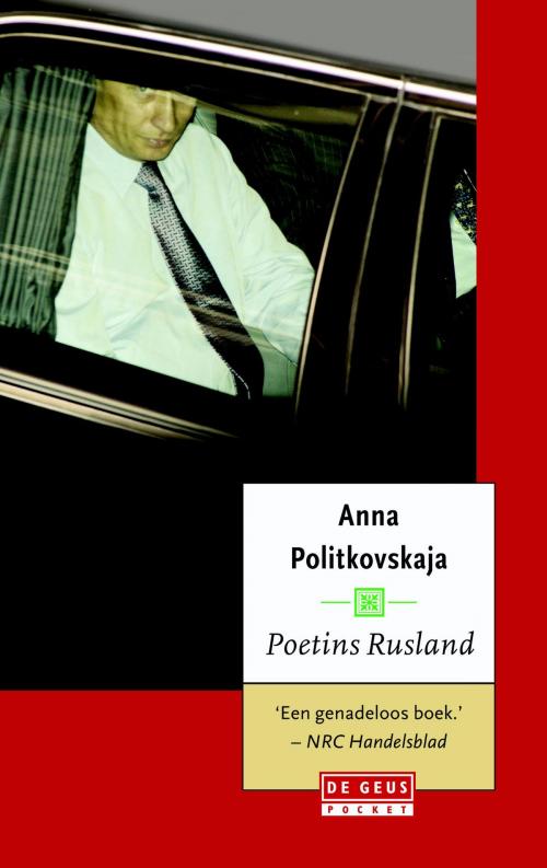 Cover of the book Poetins Rusland by Anna Stepanovna Politkovskaja, Singel Uitgeverijen