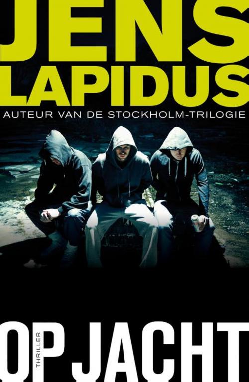 Cover of the book Op jacht by Jens Lapidus, Bruna Uitgevers B.V., A.W.