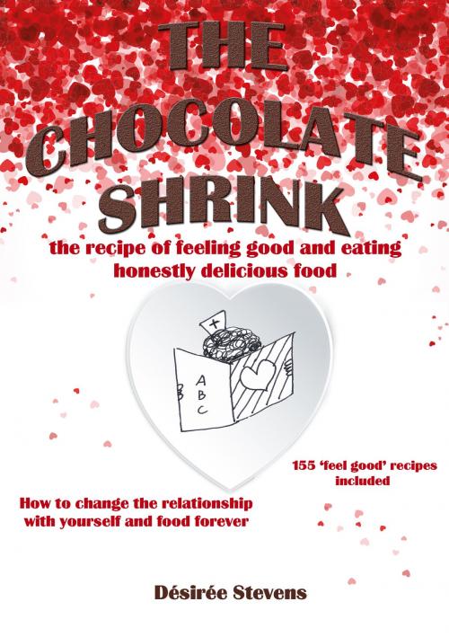 Cover of the book The Chocolate Shrink by Désirée Stevens, Frappy Books