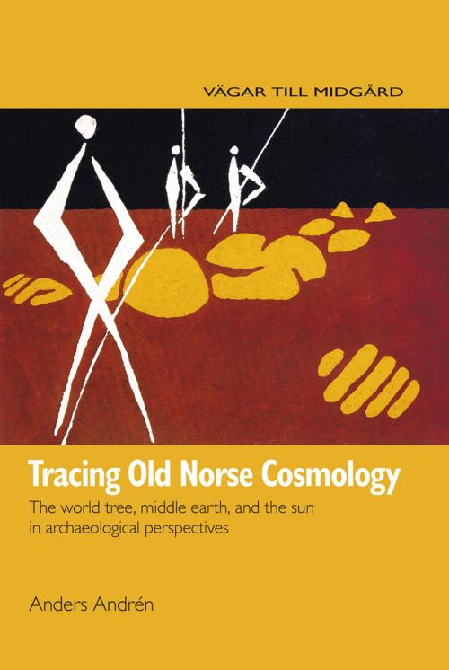 Cover of the book Tracing Old Norse Cosmology by Anders Andrén, Nordic Academic Press