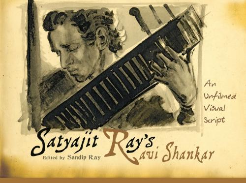 Cover of the book Satyajit Ray's Ravi Shankar by Satyajit Ray, HarperCollins Publishers India