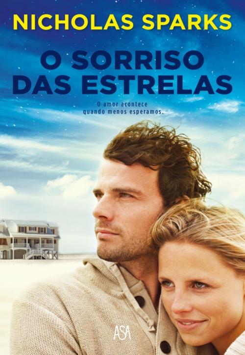 Cover of the book O Sorriso das Estrelas by Nicholas Sparks, ASA
