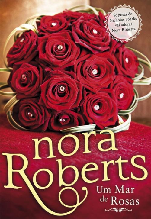 Cover of the book Um Mar de Rosas by Nora Roberts, Saida de Emergência
