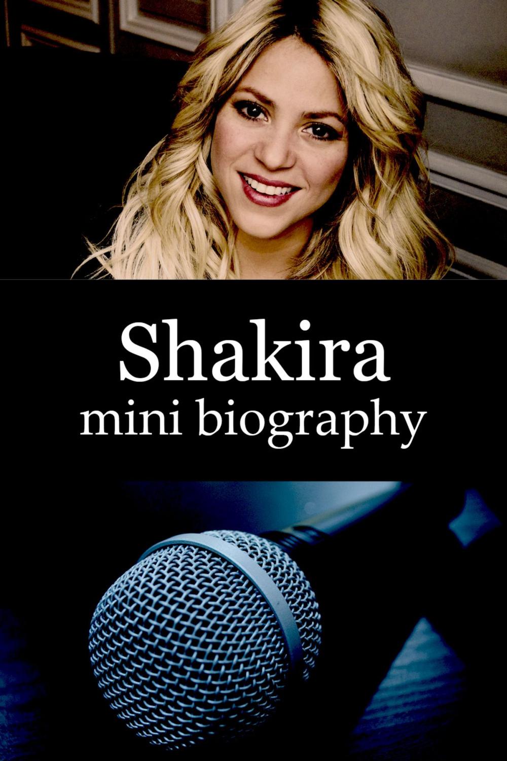 Big bigCover of Shakira Mini Biography