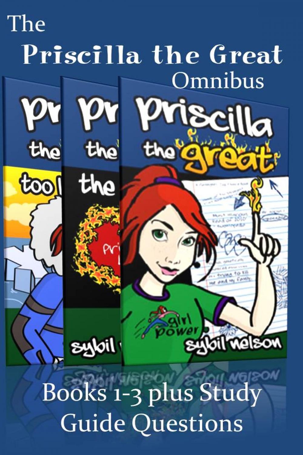 Big bigCover of Priscilla the Great Omnibus (3-Book Bundle includes study guide questions)