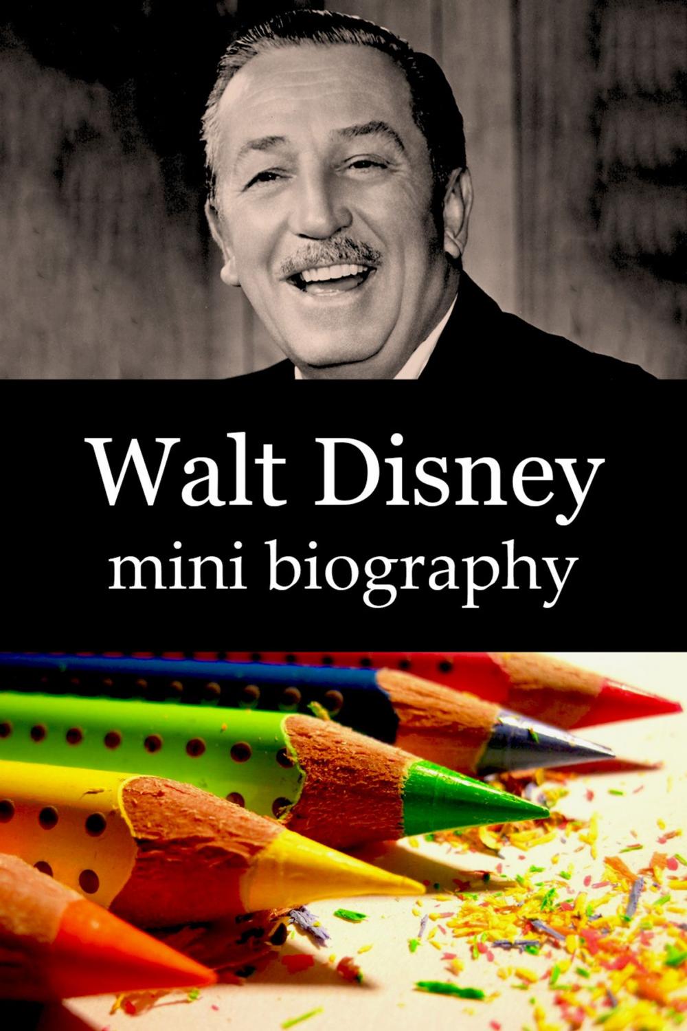 Big bigCover of Walt Disney Mini Biography