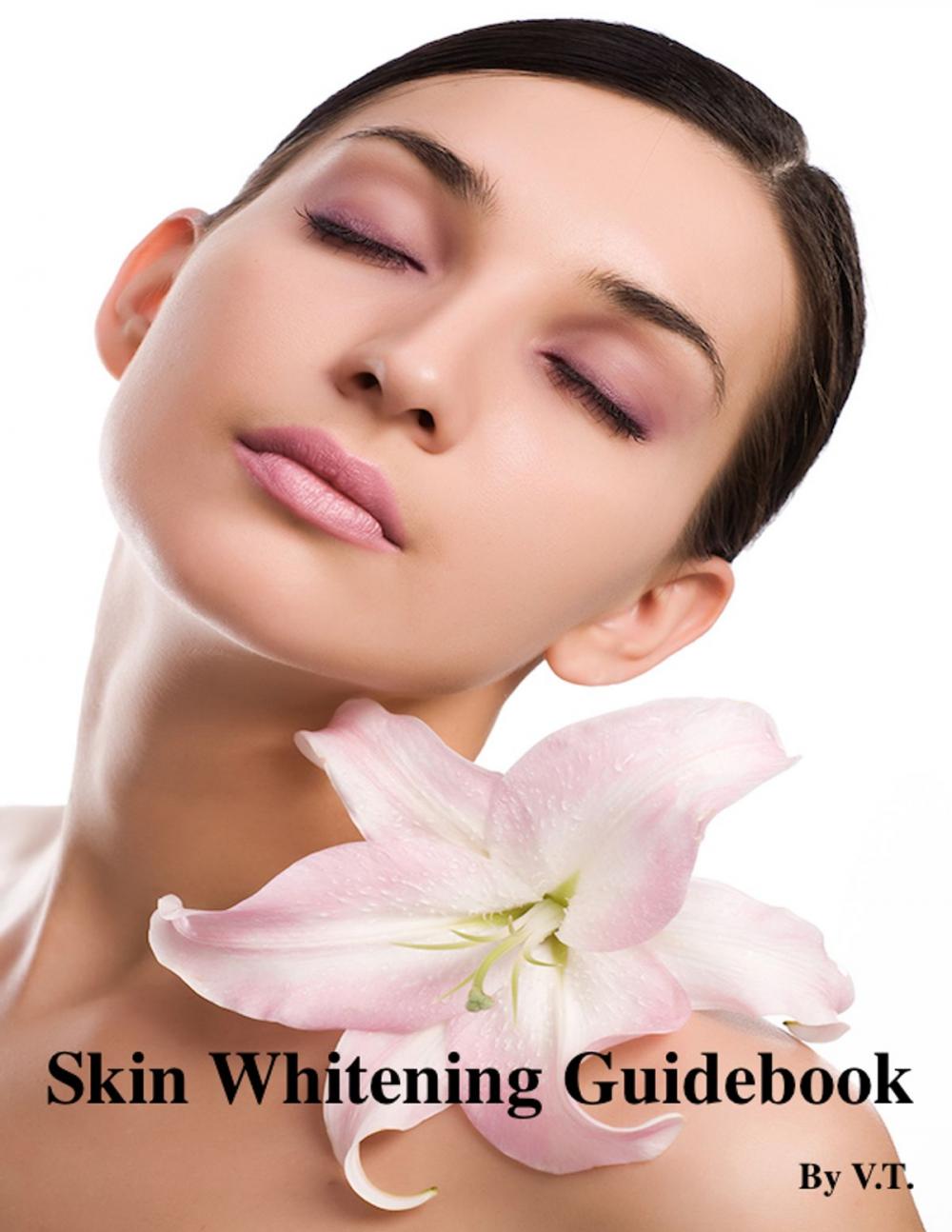 Big bigCover of Skin Whitening Guidebook
