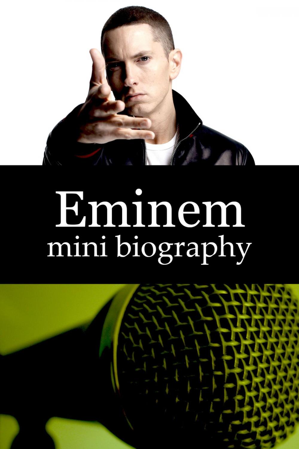 Big bigCover of Eminem Mini Biography