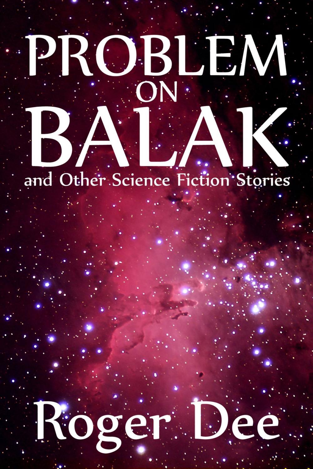 Big bigCover of Problem on Balak and Other Science Fiction Stories