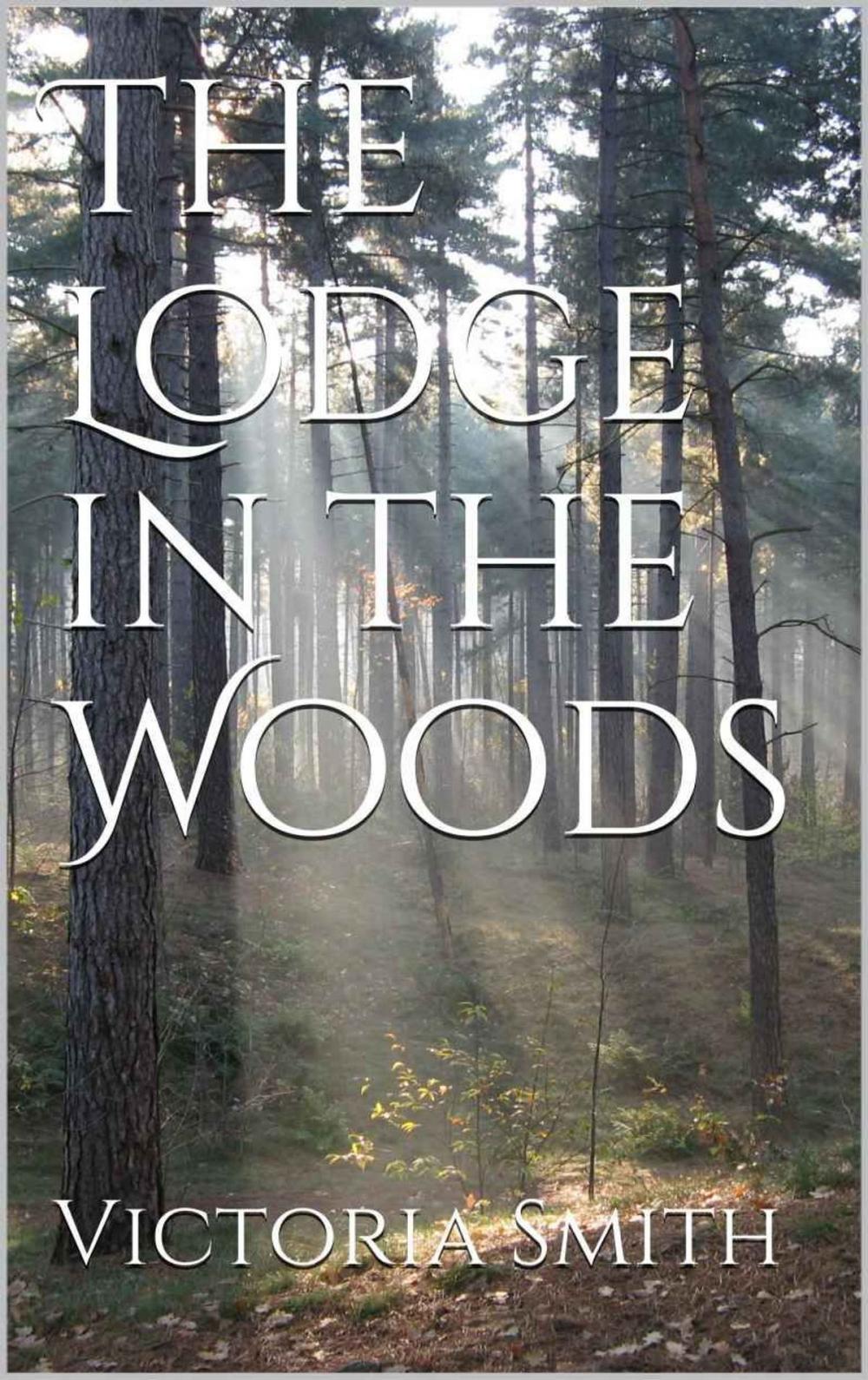 Big bigCover of The Lodge in the Woods