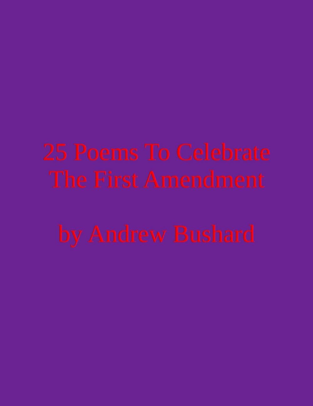 Big bigCover of 25 Poems To Celebrate the First Amendment