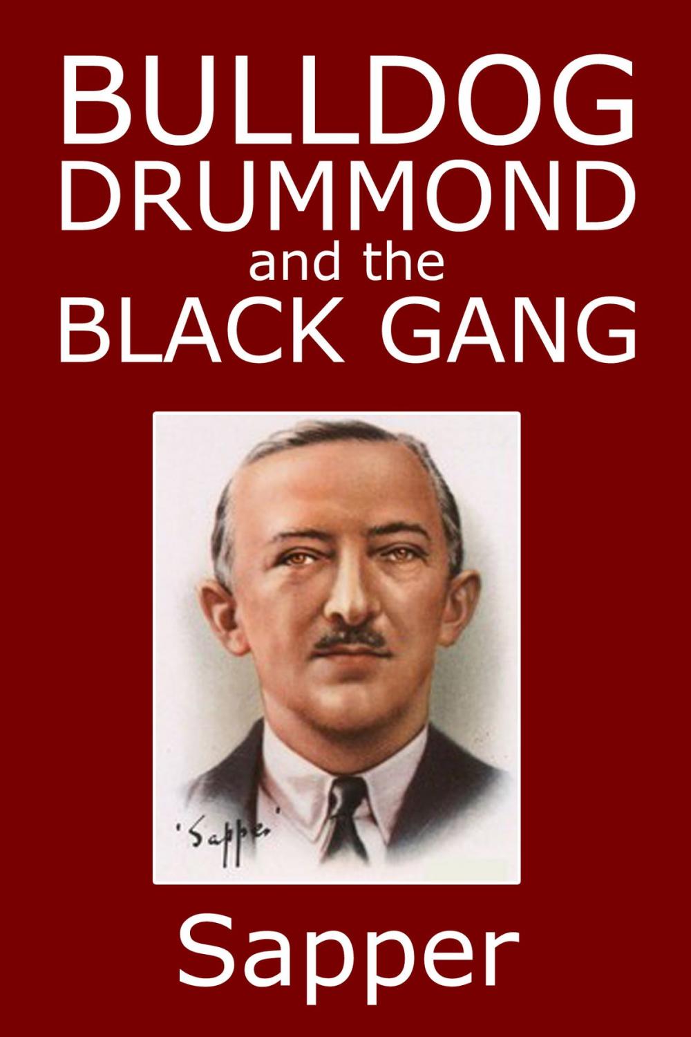 Big bigCover of Bulldog Drummond and the Black Gang