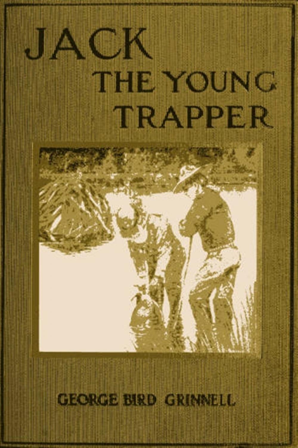 Big bigCover of Jack the Young Trapper
