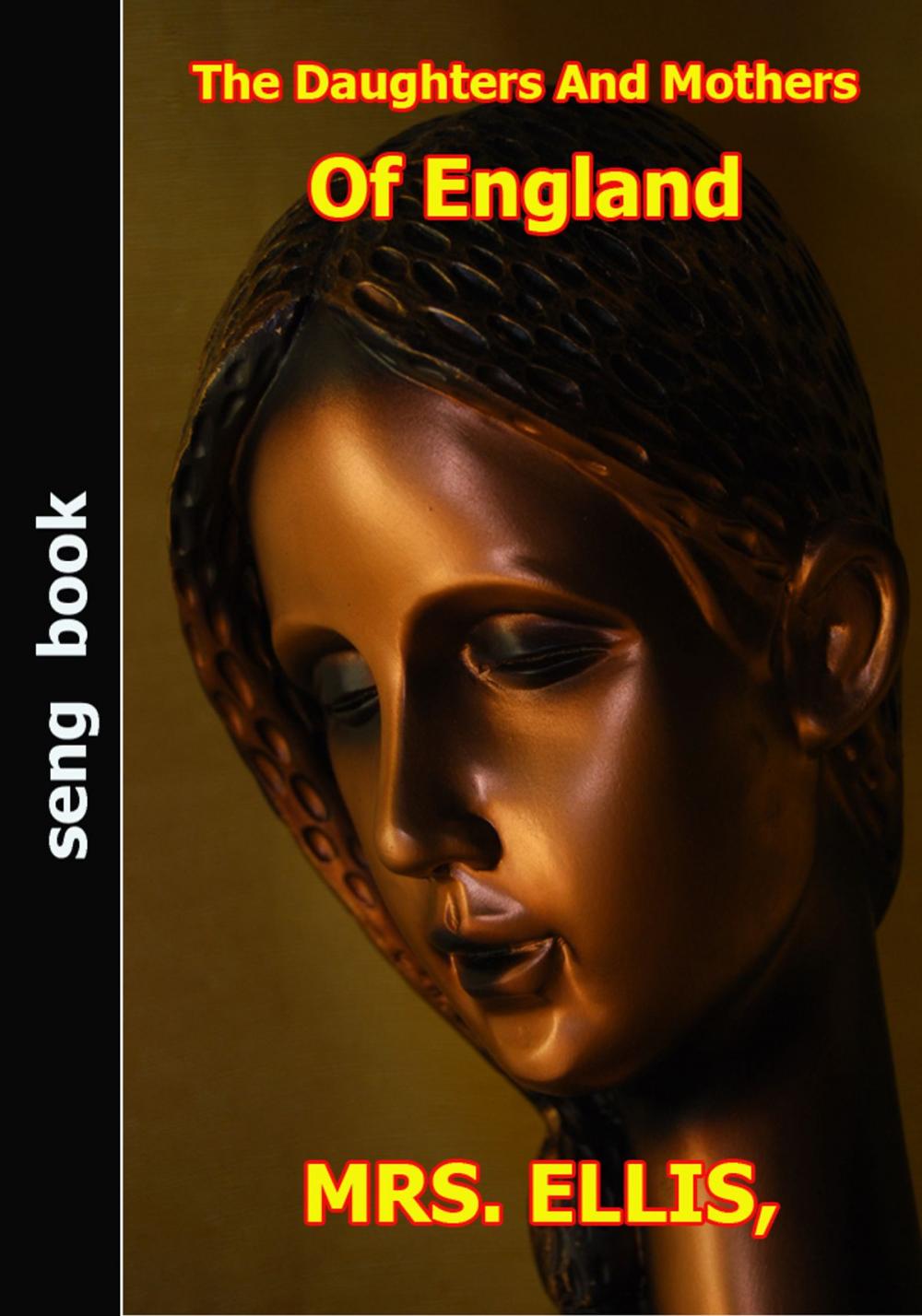 Big bigCover of The Daughters And Mothers Of England