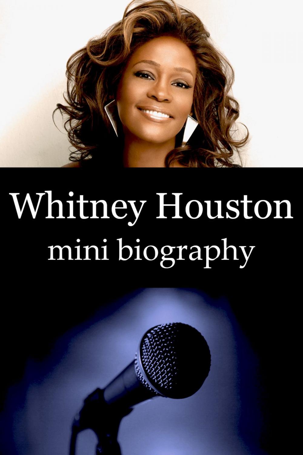 Big bigCover of Whitney Houston Mini Biography