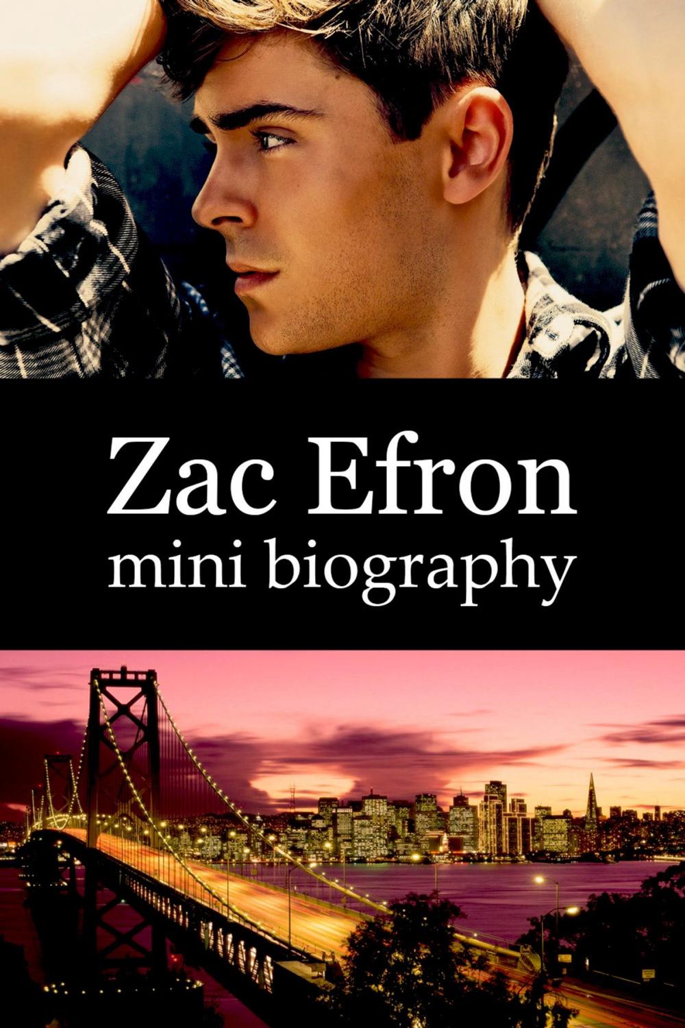Big bigCover of Zac Efron Mini Biography