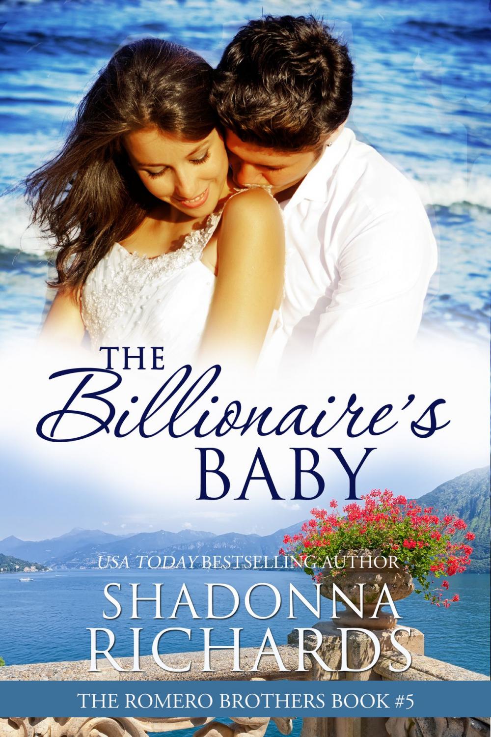 Big bigCover of The Billionaire's Baby (The Romero Brothers, Book 5)