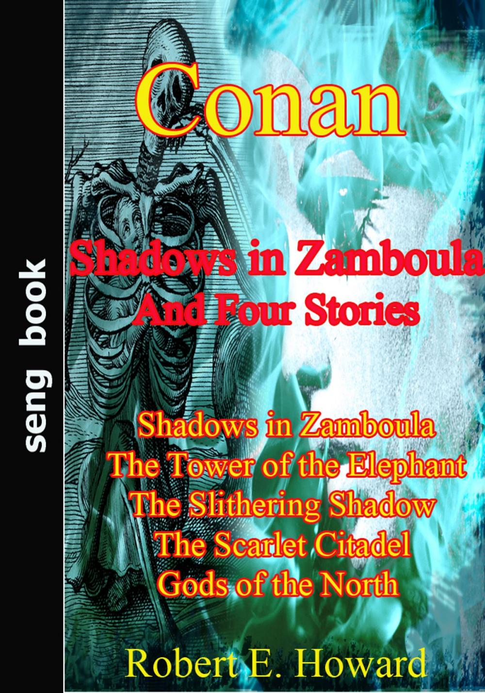 Big bigCover of Shadows in Zamboula And Four Stories