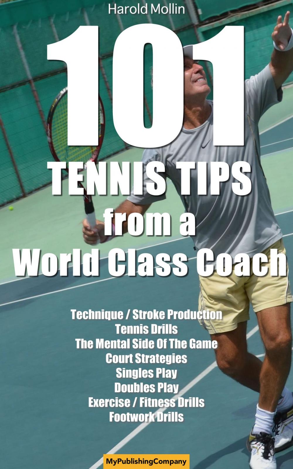 Big bigCover of 101 Tennis Tips From A World Class Coach VOLUME 1