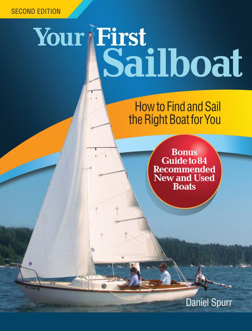 Big bigCover of Your First Sailboat, Second Edition
