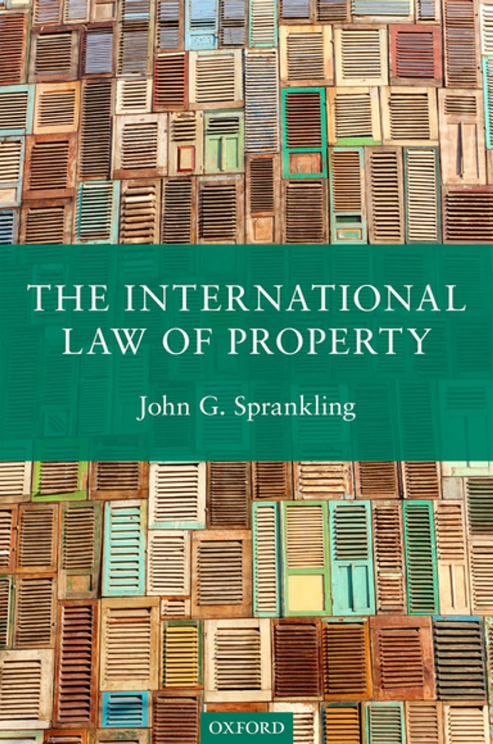 Big bigCover of The International Law of Property