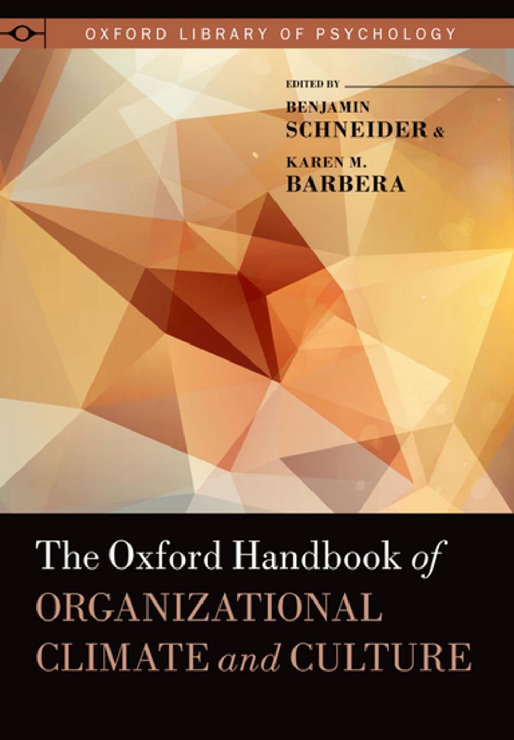 Big bigCover of The Oxford Handbook of Organizational Climate and Culture