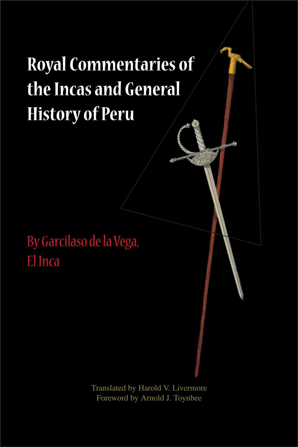 Big bigCover of Royal Commentaries of the Incas and General History of Peru, Volume 1 and Volume 2